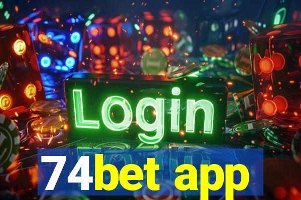 74bet app